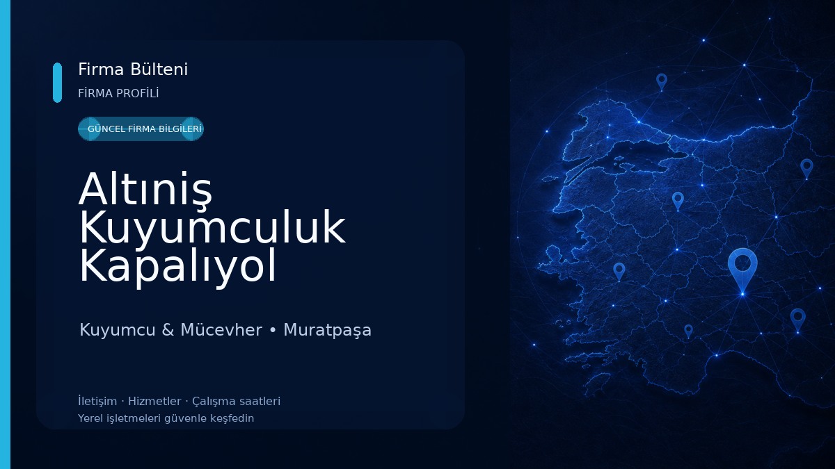 Altıniş Kuyumculuk Kapalıyol