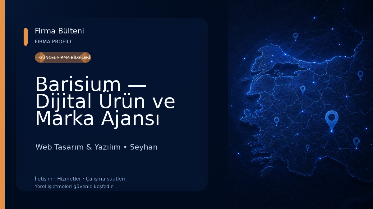 Barisium — Dijital Ürün ve Marka Ajansı Web Tasarım & Yazılım