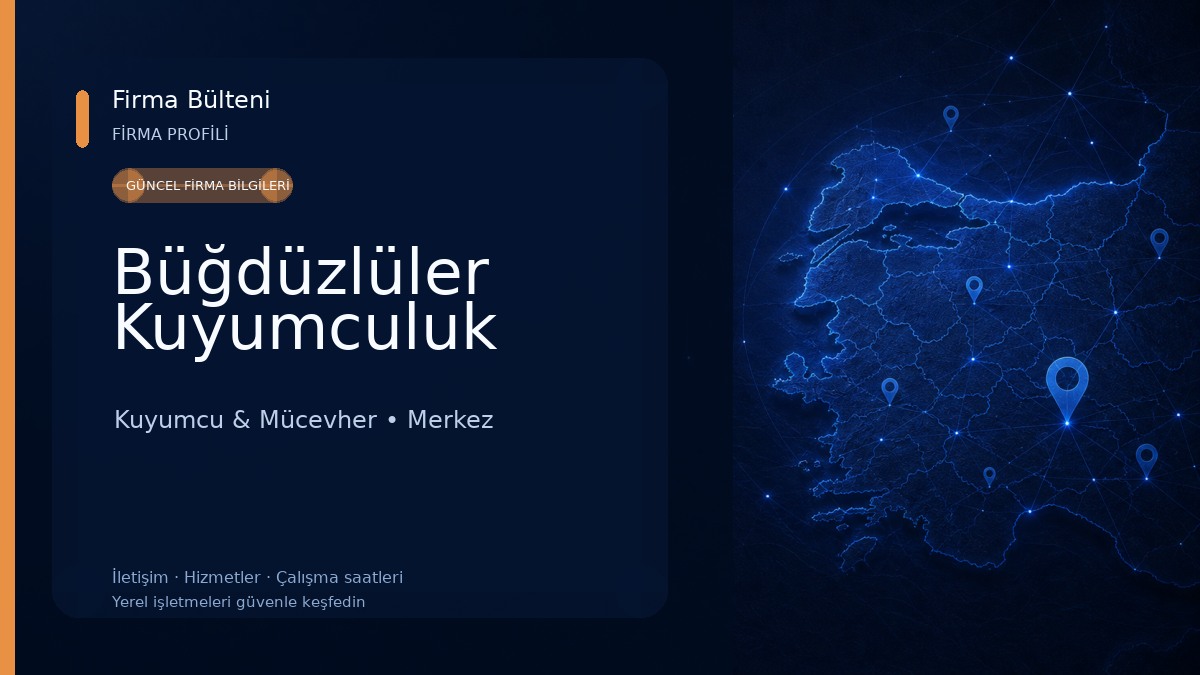 Büğdüzlüler Kuyumculuk