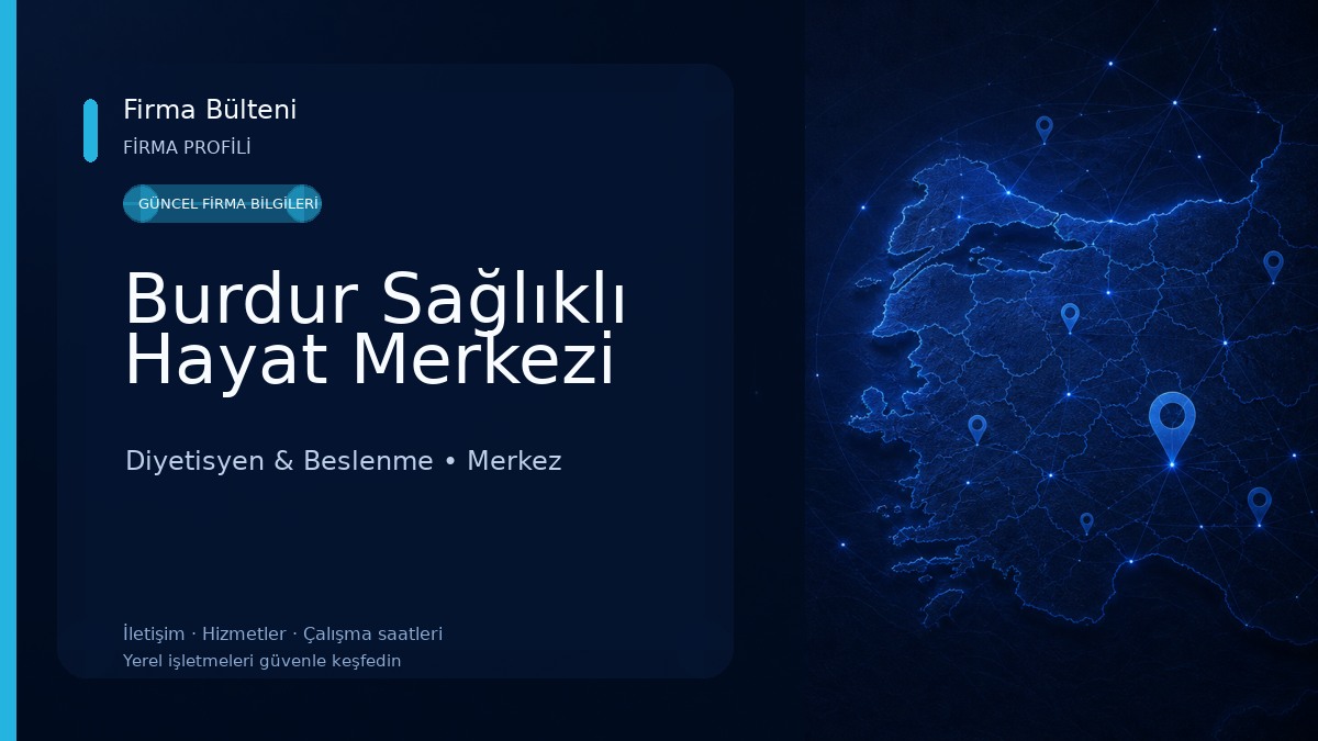 Burdur Sağlıklı Hayat Merkezi Diyetisyen & Beslenme