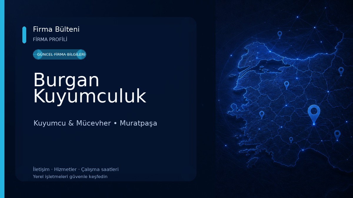Burgan Kuyumculuk Kuyumcu & Mücevher