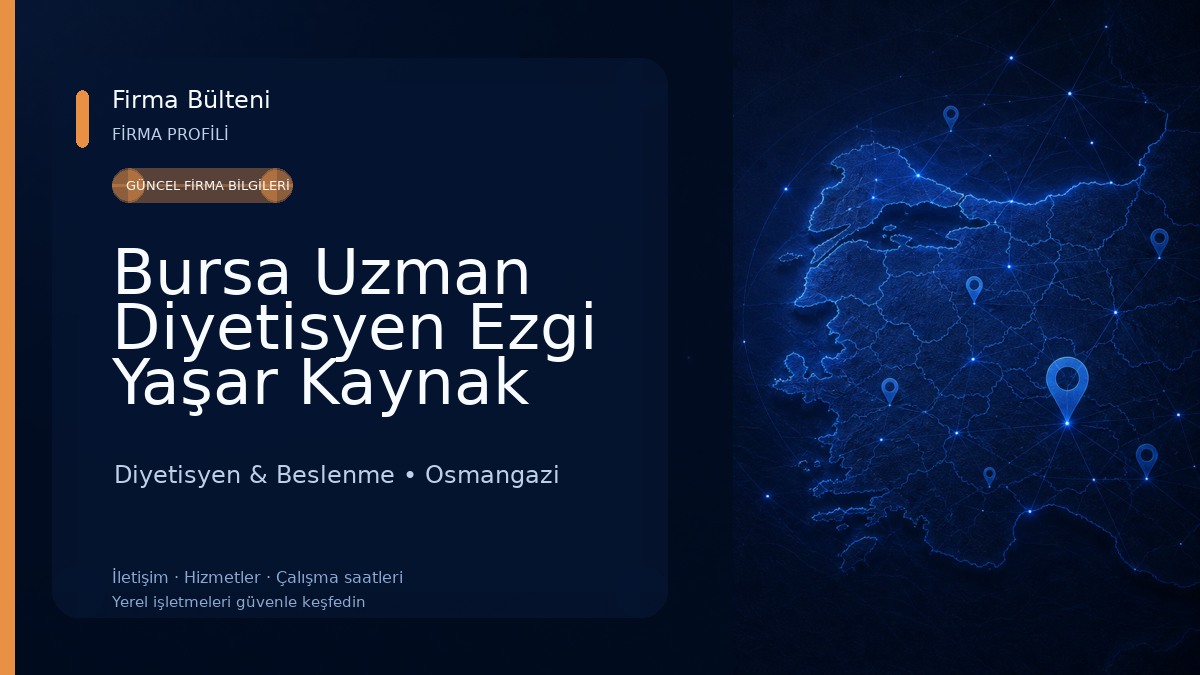 Bursa Uzman Diyetisyen Ezgi Yaşar Kaynak Diyetisyen & Beslenme