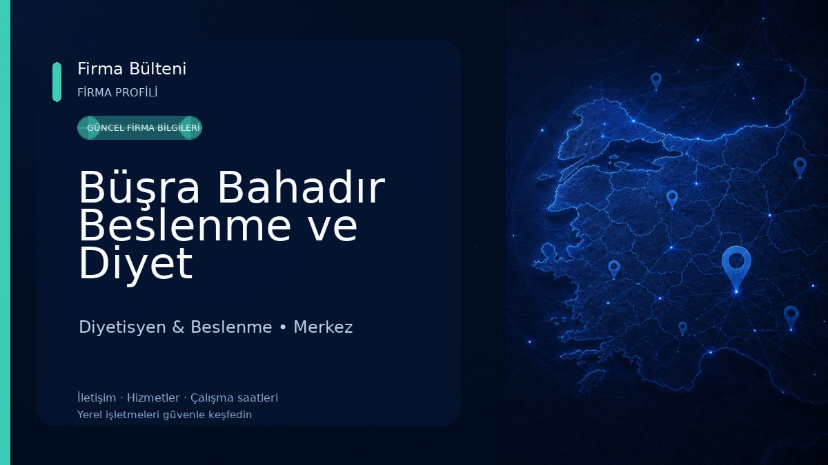 Büşra Bahadır Beslenme ve Diyet Danışmanlığı Diyetisyen & Beslenme
