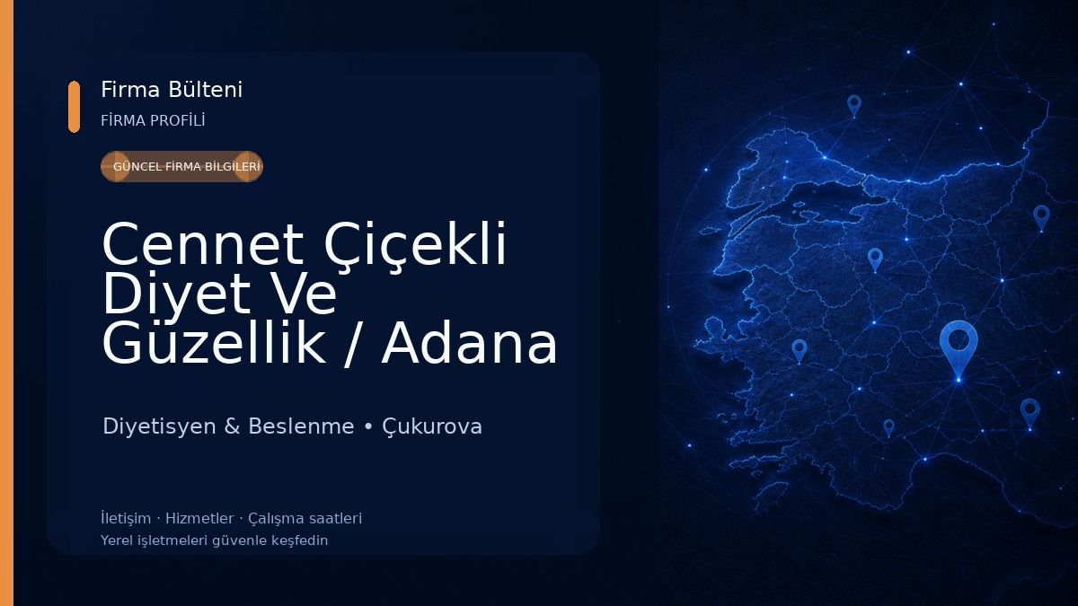 Cennet Çiçekli Diyet Ve Güzellik / Adana Cennet Çiçekli Diyet Ve Güzellik Diyetisyen & Beslenme