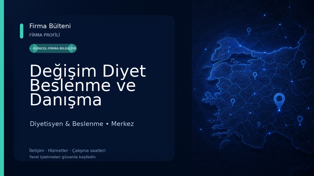 Değişim Diyet Beslenme ve Danışma Merkezi - DİYETİSYEN SÜHEYLA SUBAŞI UÇAR 