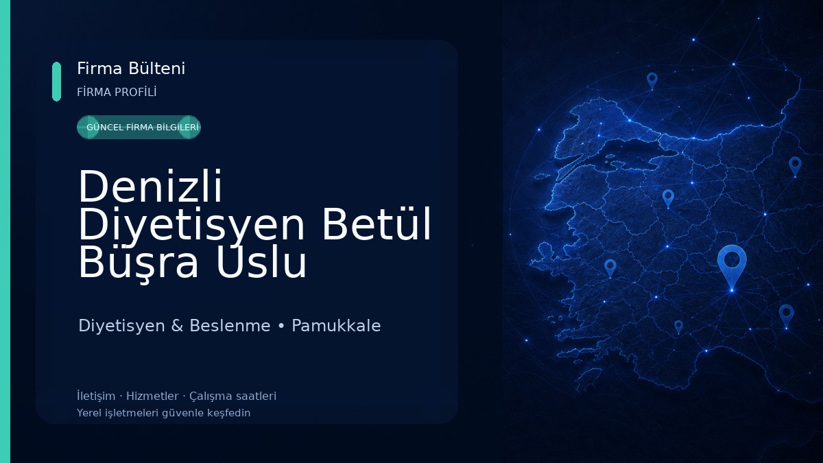 Denizli Diyetisyen Betül Büşra Uslu Diyetisyen & Beslenme
