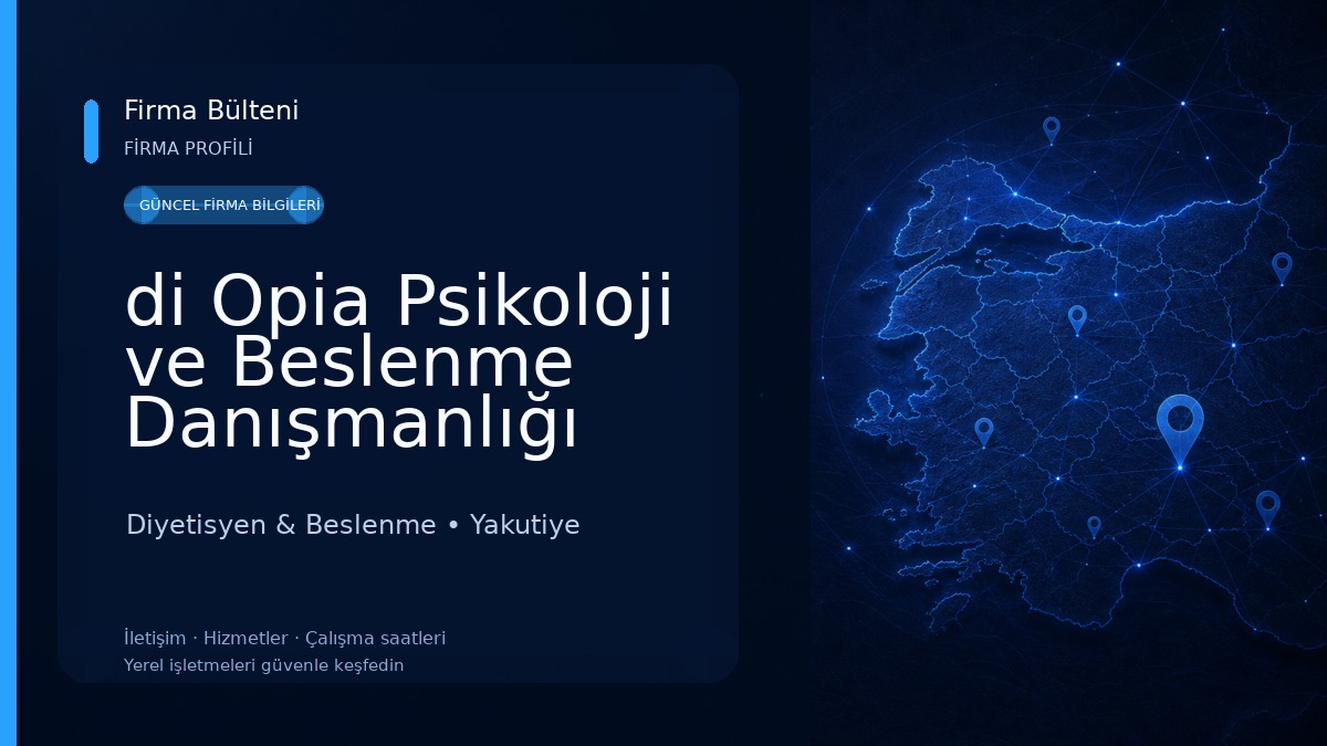 di Opia Psikoloji ve Beslenme Danışmanlığı Diyetisyen & Beslenme
