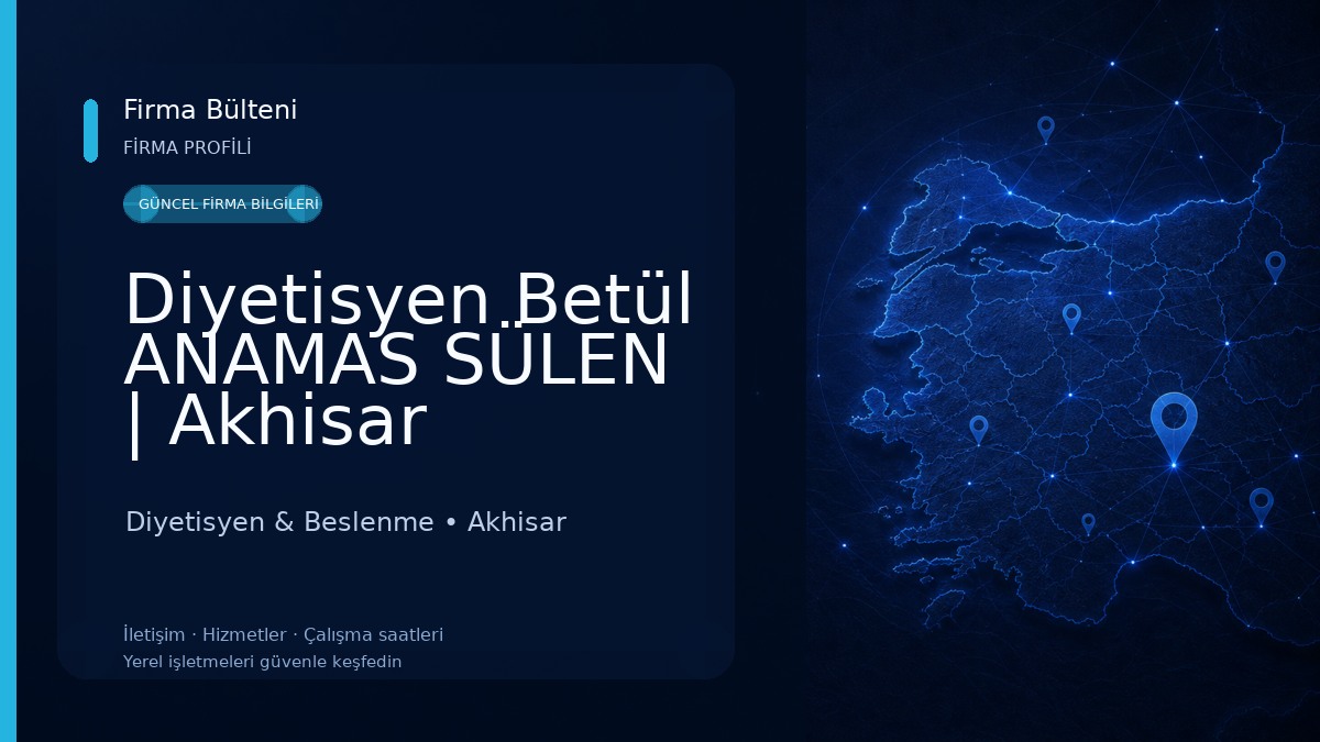 Diyetisyen Betül ANAMAS SÜLEN | Akhisar 