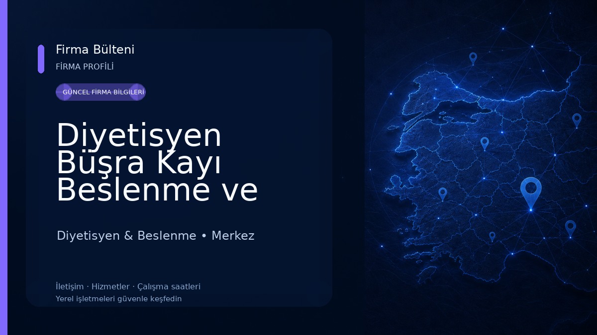 Diyetisyen Büşra Kayı Beslenme ve Diyet Danışmanlık Merkezi