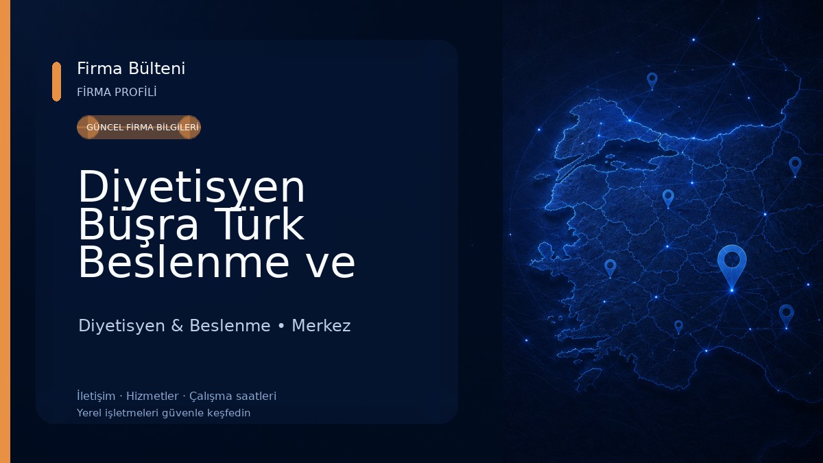 Diyetisyen Büşra Türk Beslenme ve Diyet Merkezi Diyetisyen & Beslenme