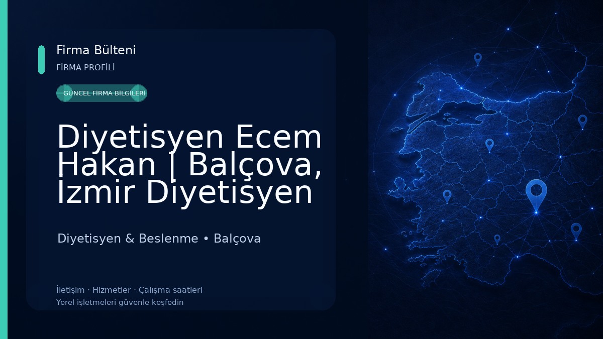 Diyetisyen Ecem Hakan | Balçova, İzmir Diyetisyen Diyetisyen & Beslenme