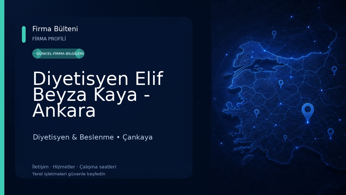 Diyetisyen Elif Beyza Kaya - Ankara Diyetisyen Diyetisyen & Beslenme