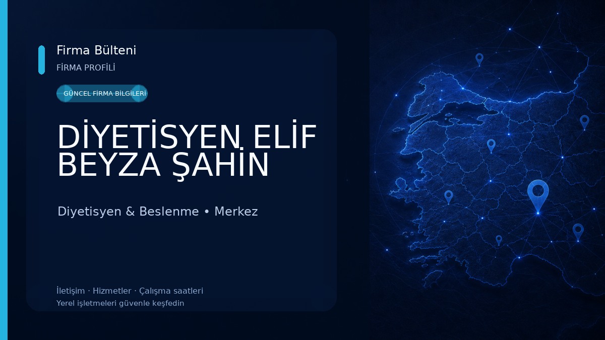 DİYETİSYEN ELİF BEYZA ŞAHİN Diyetisyen & Beslenme