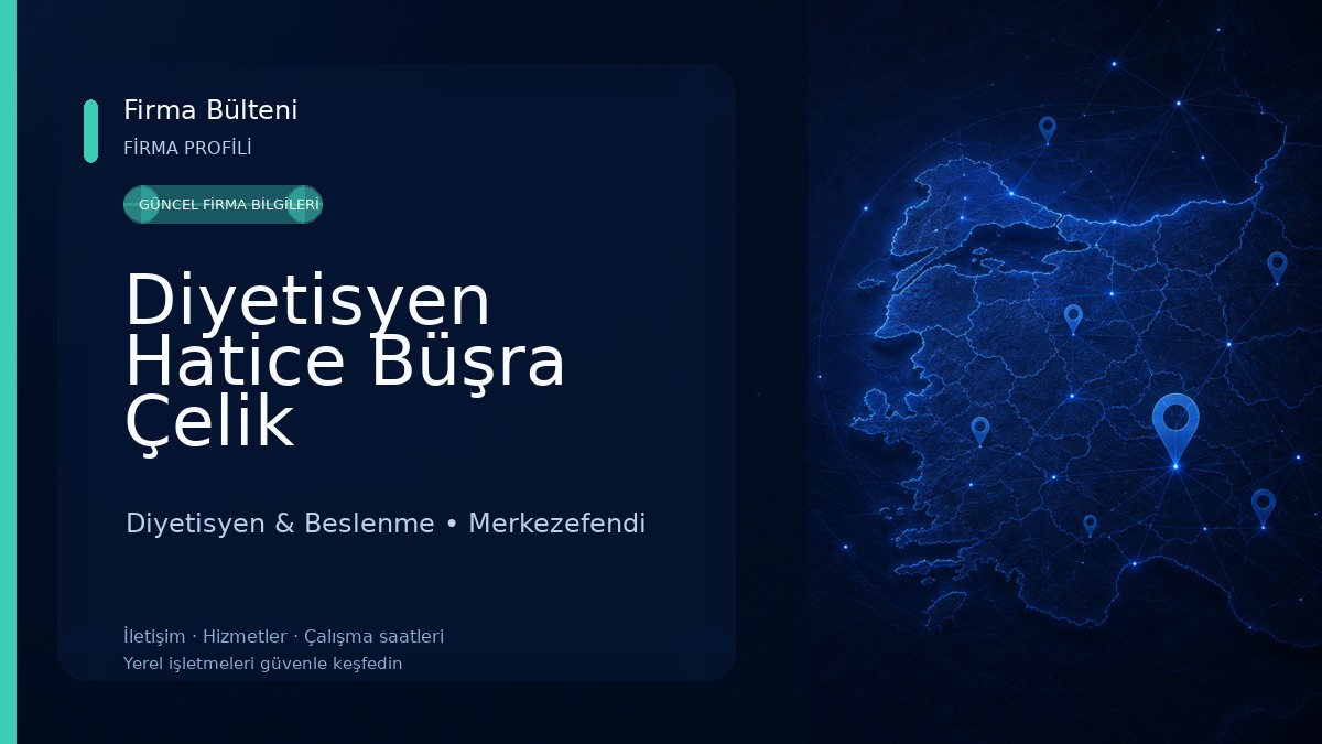 Diyetisyen Hatice Büşra Çelik 