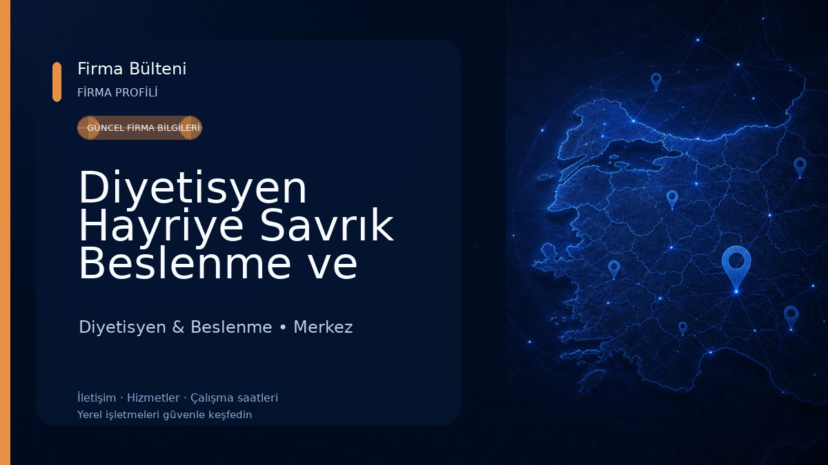 Diyetisyen Hayriye Savrık Beslenme ve Diyet Kliniği 