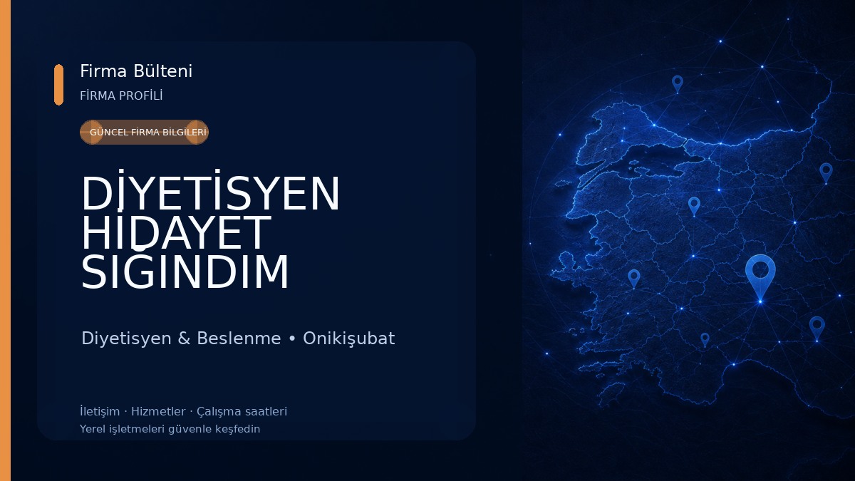 DİYETİSYEN HİDAYET SIĞINDIM ÇINKIR Diyetisyen & Beslenme