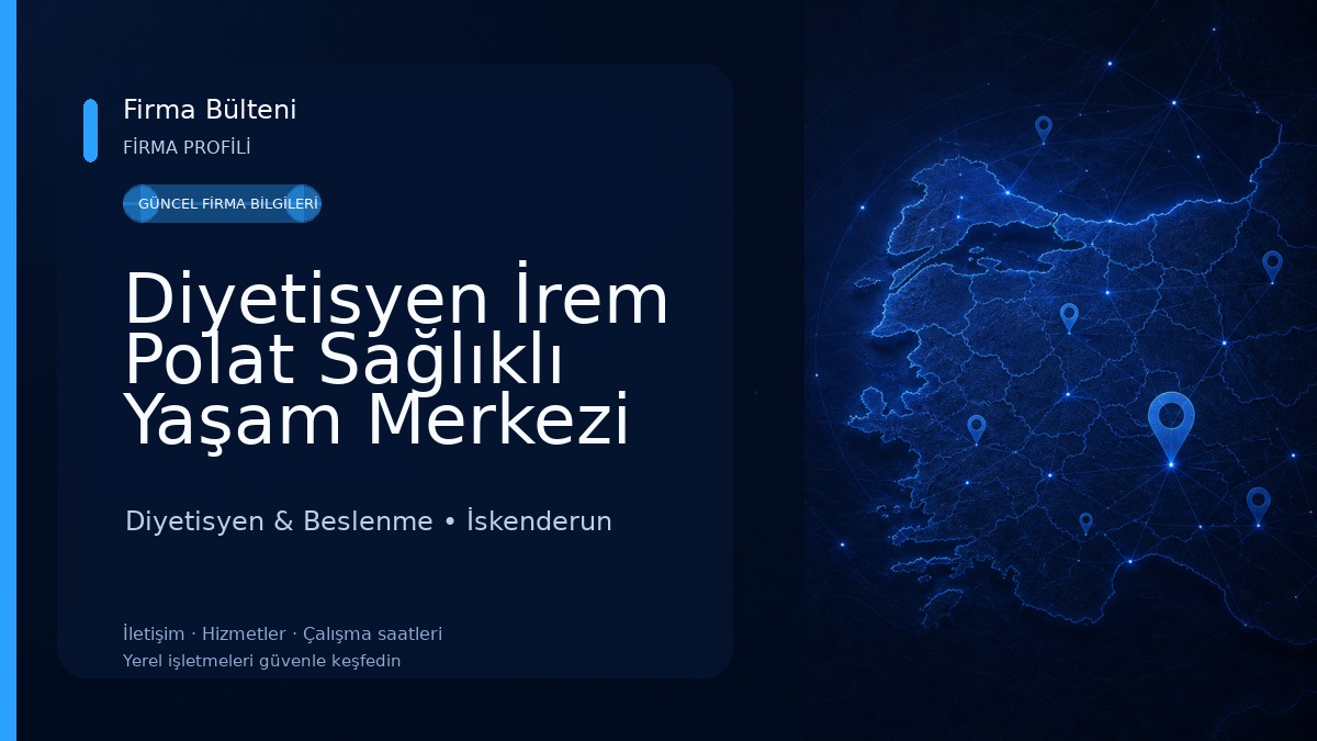 Diyetisyen İrem Polat Sağlıklı Yaşam Merkezi Diyetisyen & Beslenme
