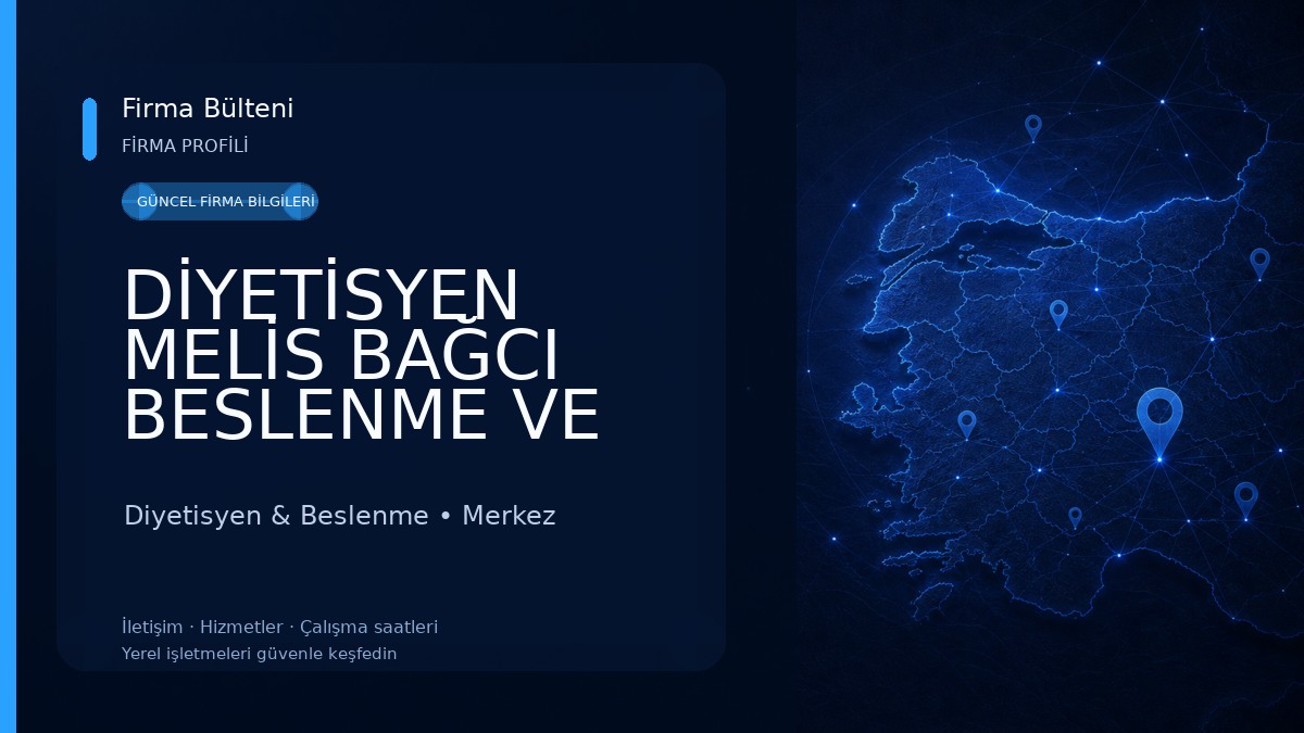 DİYETİSYEN MELİS BAĞCI BESLENME VE DİYET DANIŞMANLIĞI