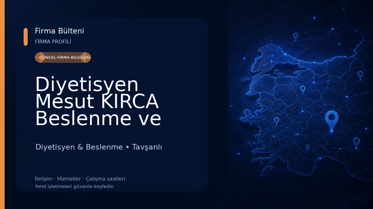 Diyetisyen Mesut KIRCA Beslenme ve Diyet Danışmanlık Merkezi 