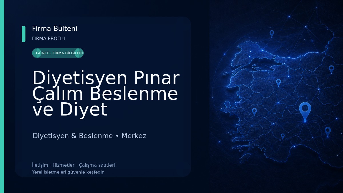 Diyetisyen Pınar Çalım Beslenme ve Diyet Danışmanlığı Merkezi 