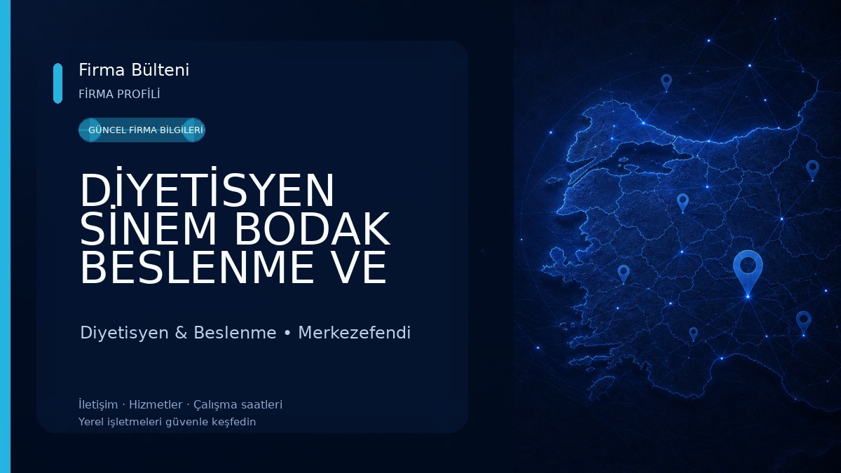 DİYETİSYEN SİNEM BODAK BESLENME VE DİYET DANIŞMANLIĞI Diyetisyen & Beslenme