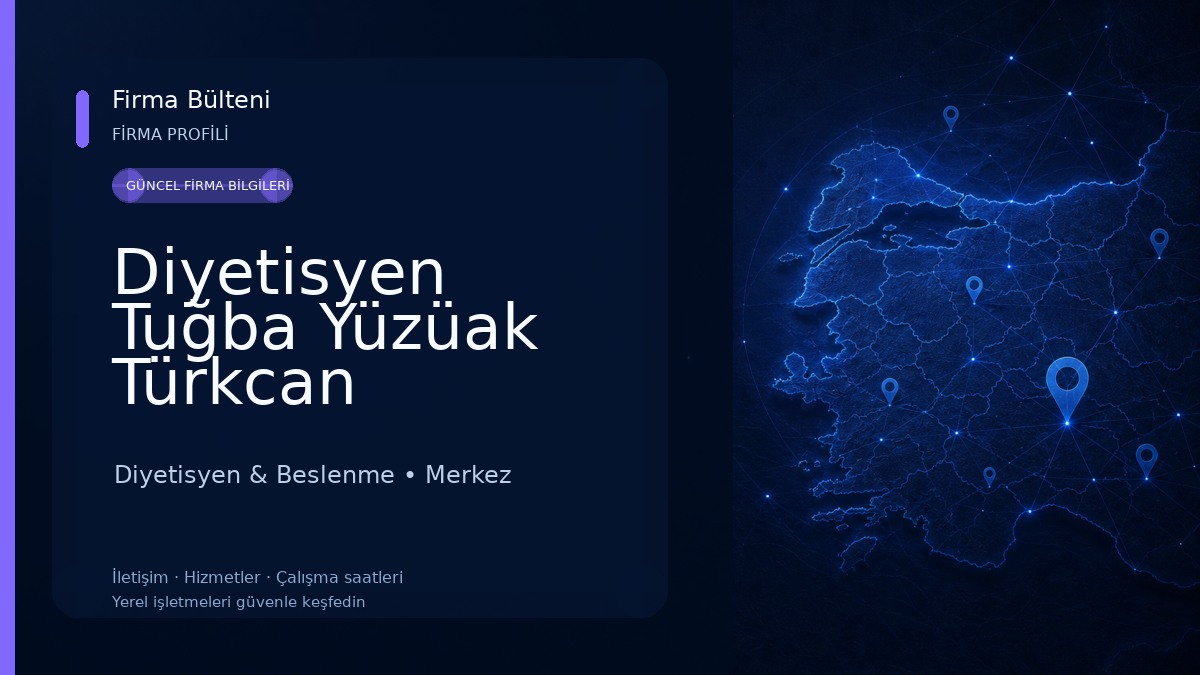Diyetisyen Tuğba Yüzüak Türkcan Diyetisyen & Beslenme