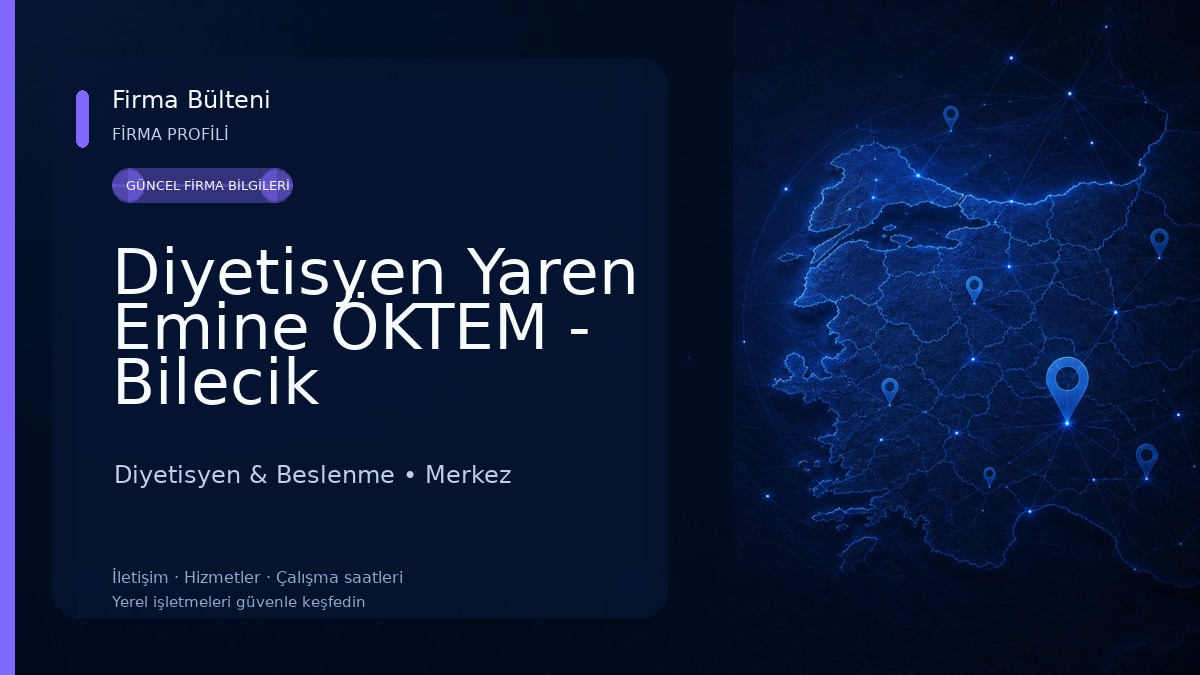 Diyetisyen Yaren Emine ÖKTEM - Bilecik Diyetisten Diyetisyen & Beslenme