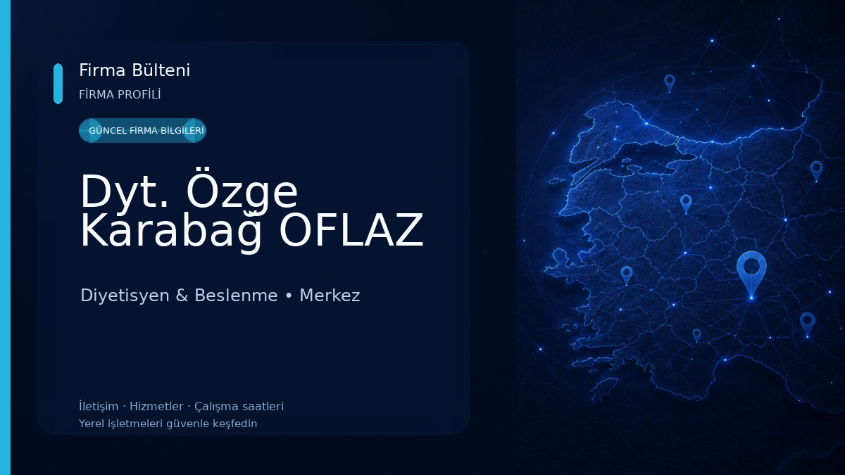 Dyt. Özge Karabağ OFLAZ