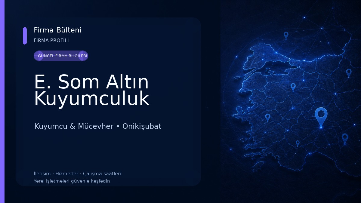 E. Som Altın Kuyumculuk 