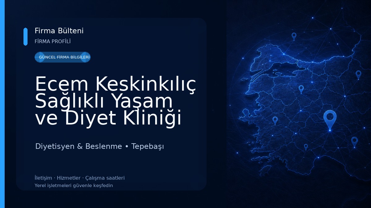 Ecem Keskinkılıç Sağlıklı Yaşam ve Diyet Kliniği Diyetisyen & Beslenme