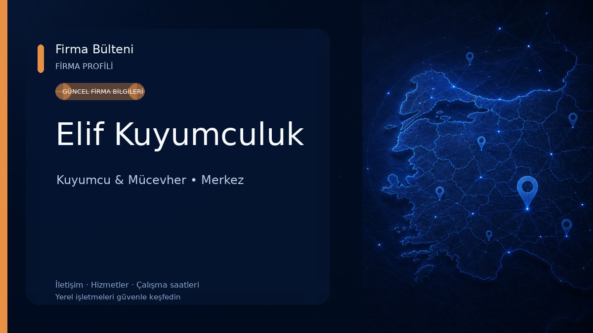 Elif Kuyumculuk Kuyumcu & Mücevher