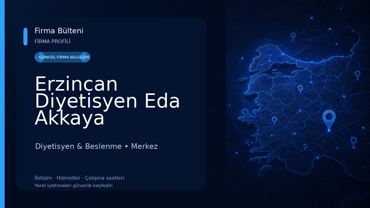 Erzincan Diyetisyen Eda Akkaya Diyetisyen & Beslenme