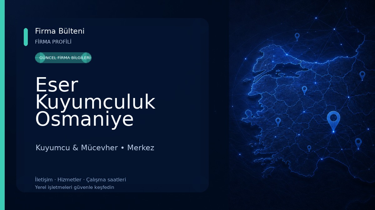 Eser Kuyumculuk Osmaniye