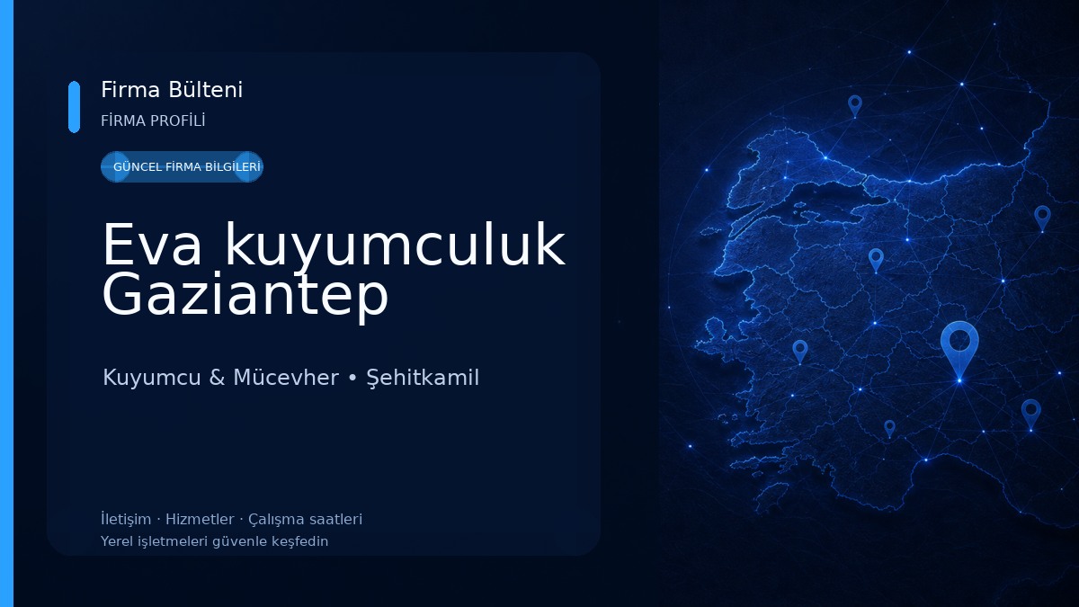 Eva kuyumculuk Gaziantep