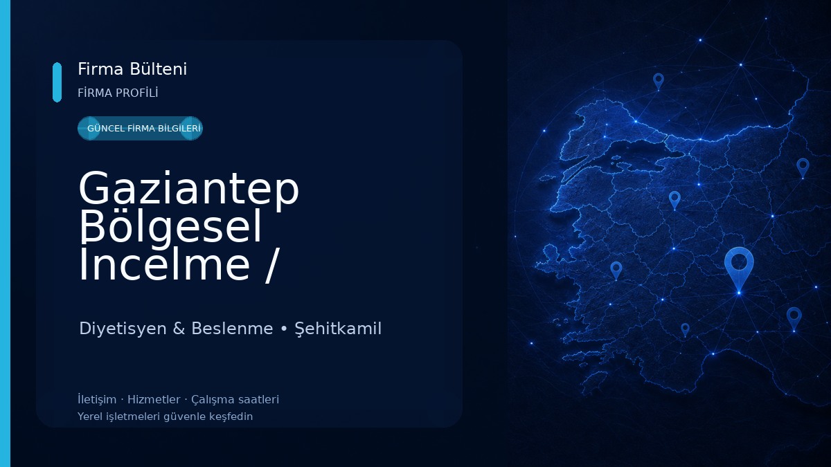 Gaziantep Bölgesel İncelme / Diyetisyen / NutriNatural Beslenme ve Diyet Danışmanlık Merkezi