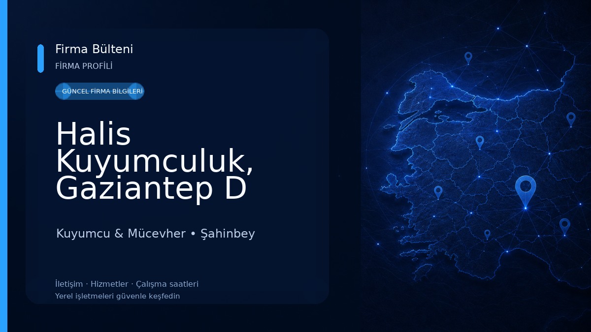 Halis Kuyumculuk, Gaziantep D Diamond Kuyumcu & Mücevher