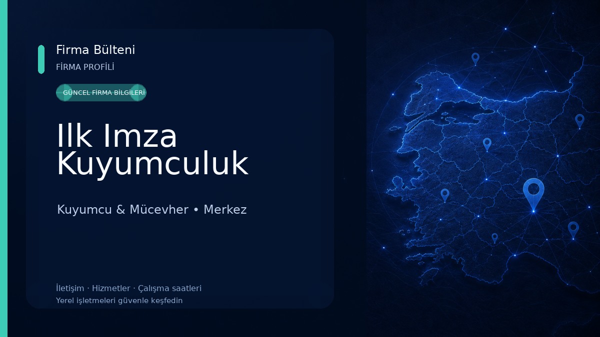 Ilk Imza Kuyumculuk 