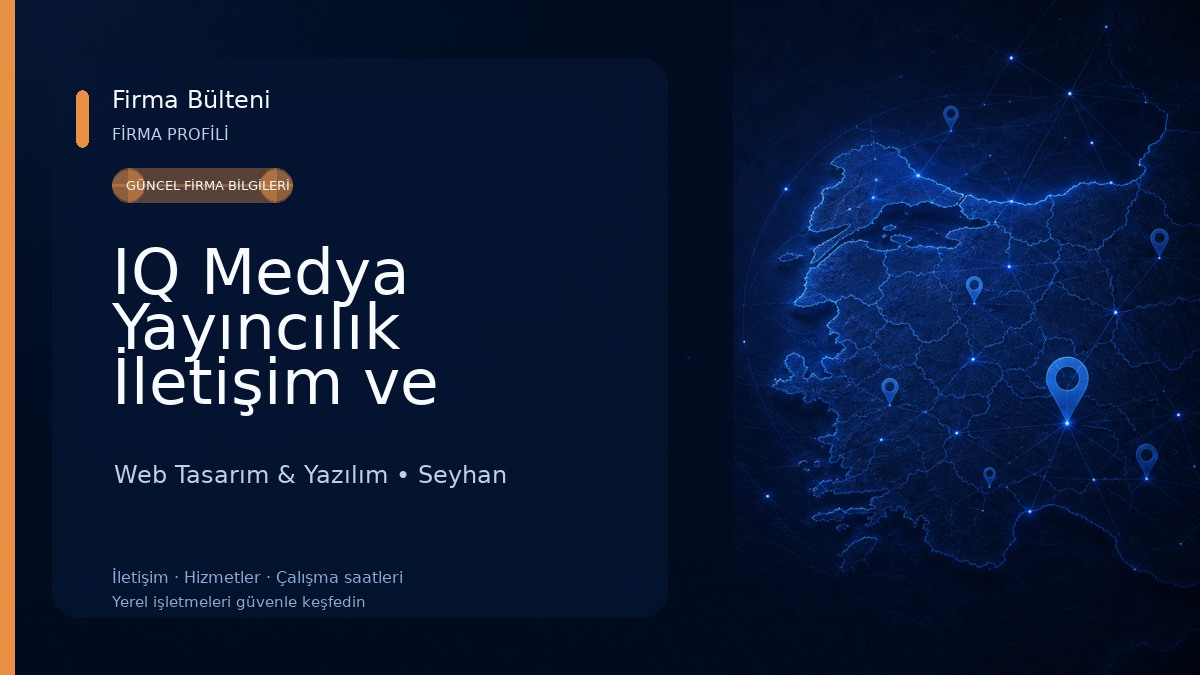 IQ Medya Yayıncılık İletişim ve İnternet Hizmetleri Ltd. Şti. Yazılım - Web Hosting - Tasarım