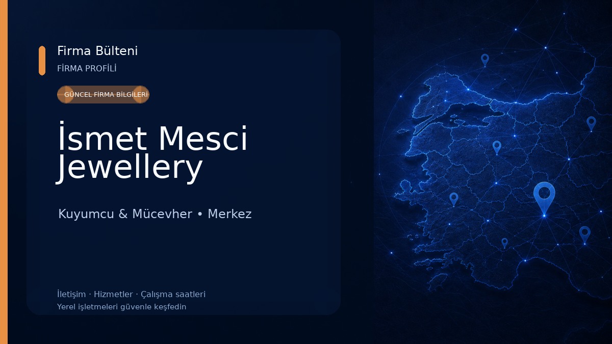 İsmet Mesci Jewellery Kuyumcu & Mücevher