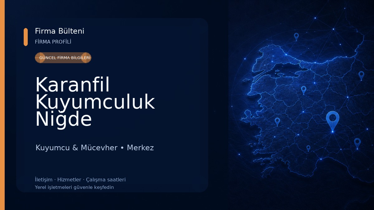Karanfil Kuyumculuk Niğde Kuyumcu & Mücevher