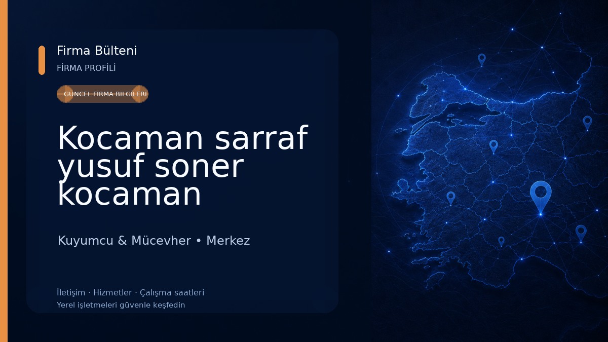 Kocaman sarraf yusuf soner kocaman Kuyumcu & Mücevher
