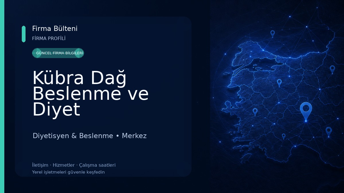 Kübra Dağ Beslenme ve Diyet Danışmanlığı Diyetisyen & Beslenme