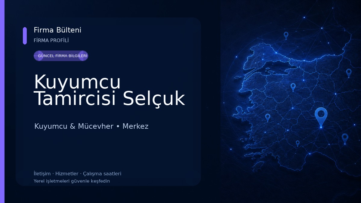 Kuyumcu Tamircisi Selçuk