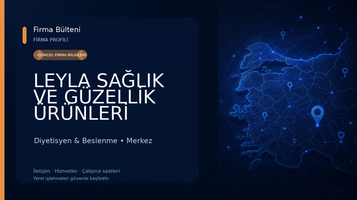 LEYLA SAĞLIK VE GÜZELLİK ÜRÜNLERİ DANIŞMA MERKEZİ Forever Living Products- İndependent FBO/BARTIN TÜRKİYE Diyetisyen & Beslenme