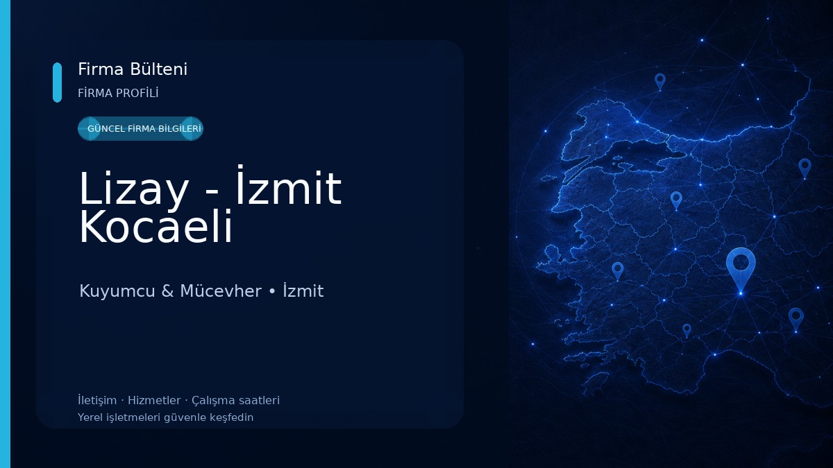Lizay - İzmit Kocaeli Kuyumcu & Mücevher