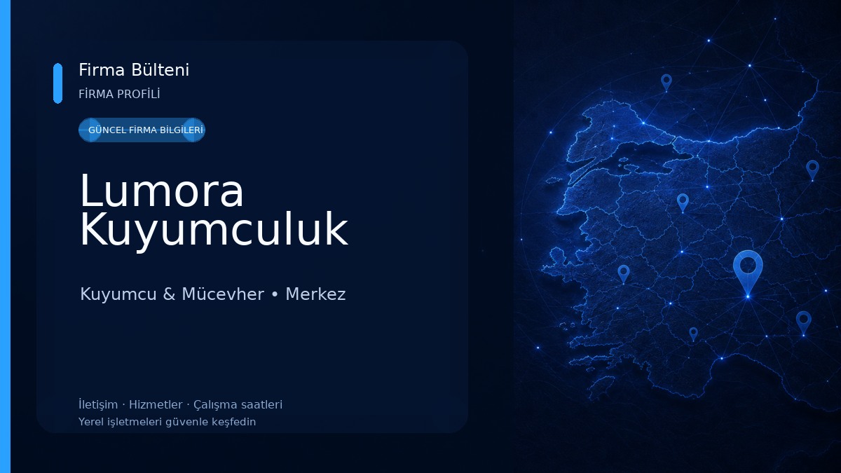 Lumora Kuyumculuk 