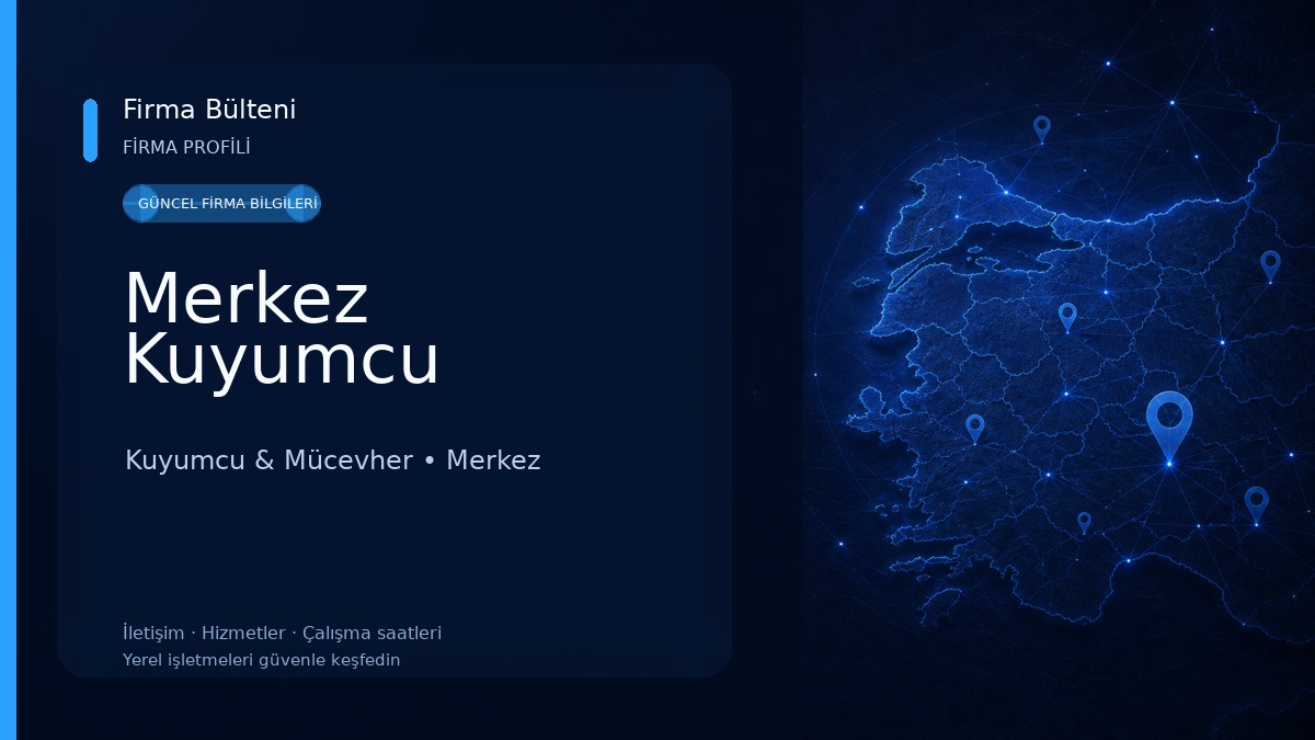 Merkez Kuyumcu Kuyumcu & Mücevher