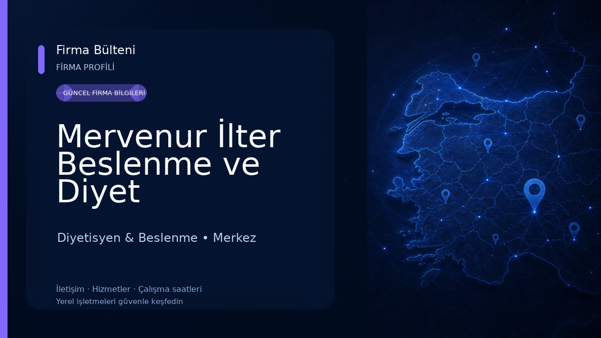 Mervenur İlter Beslenme ve Diyet Danışmanlık Merkezi Diyetisyen & Beslenme