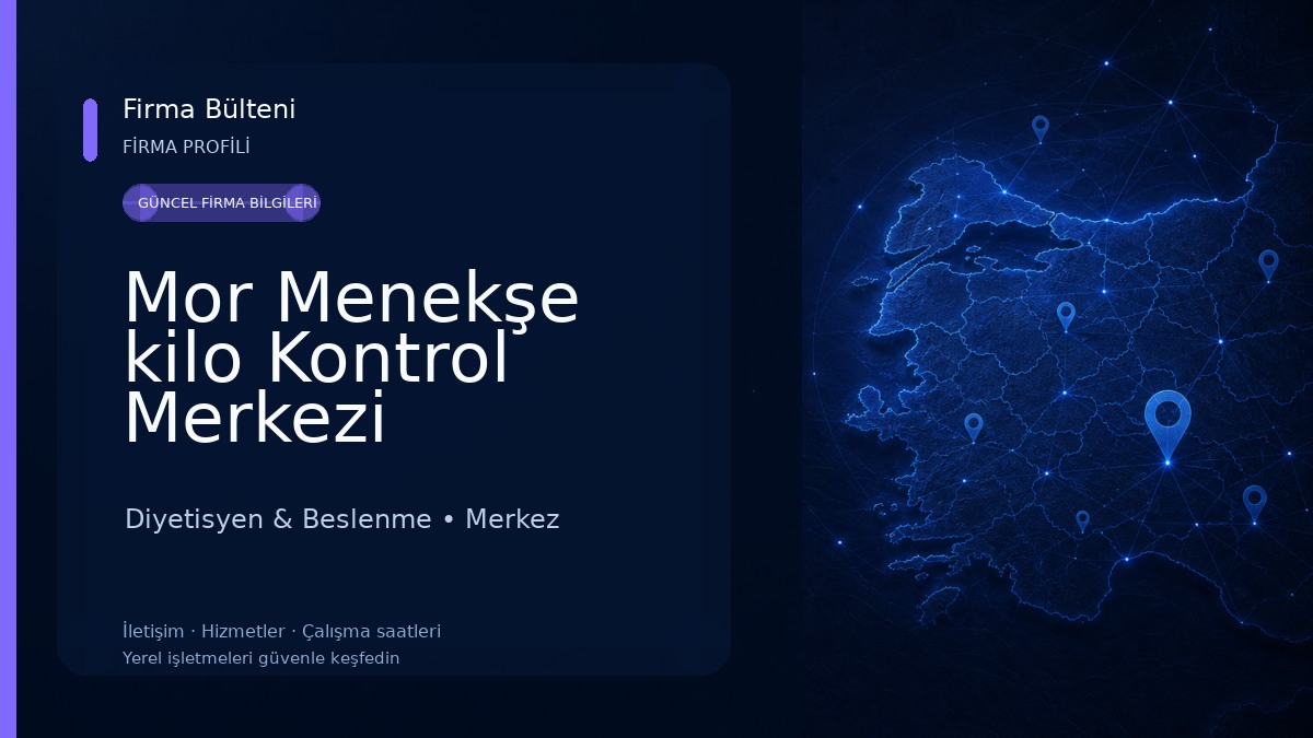 Mor Menekşe kilo Kontrol Merkezi