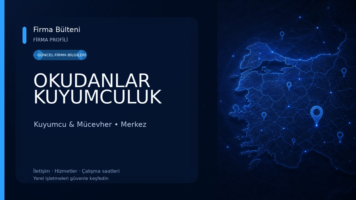 OKUDANLAR KUYUMCULUK 
